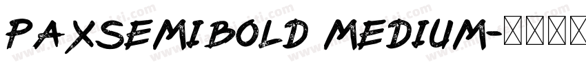 PaxSemiBold Medium字体转换